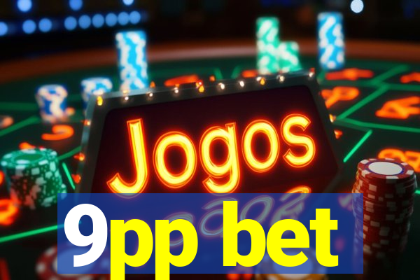 9pp bet
